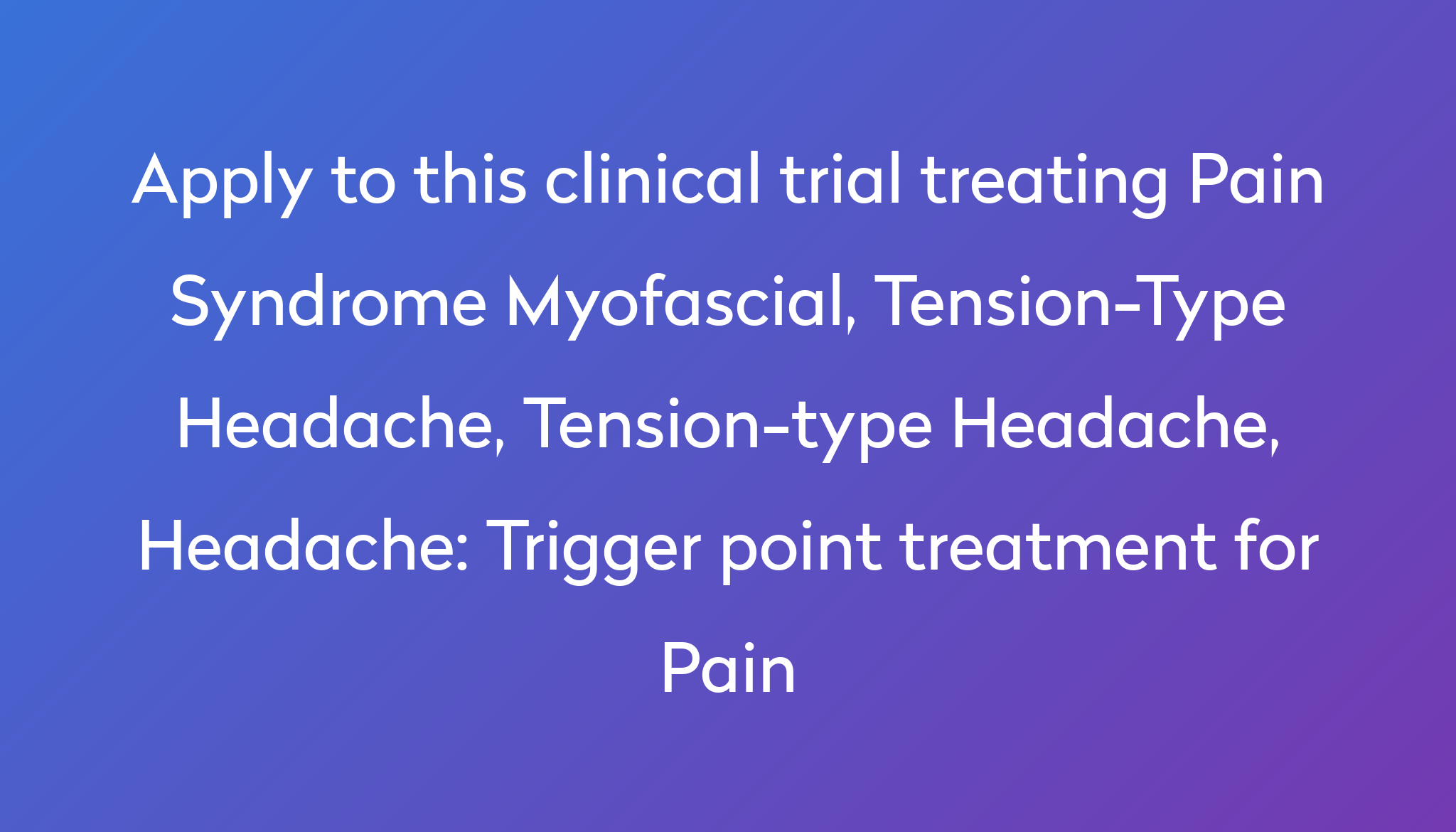 trigger-point-treatment-for-pain-clinical-trial-2022-power